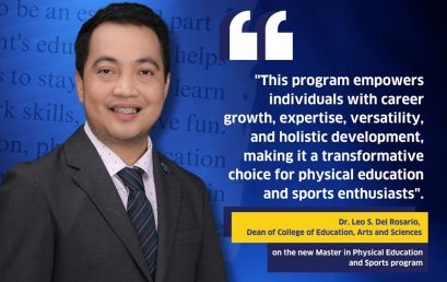 The Commission on Higher Education (CHED) authorizes the NU Manila College of Education, Arts, and Sciences to provide a Master in Physical Education and Sports program.  This program equips students to master knowledge and professional skills in teaching, coaching, officiating, and sports management in academic and industry settings. The program aims to produce graduates who are not only competent and experts in their field but also imbued with moral and spiritual values and a strong sense of responsibility through relevant and innovative quality education