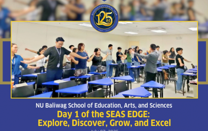SEAS EDGE at NU Baliwag: A Head Start from the School of Education, Arts, and Sciences (SEAS)!