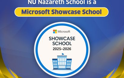 NU Nazareth School is officially recognized as a Microsoft Showcase School for A.Y. 2025–2026 NU Nazareth School is officially recognized as a Microsoft Showcase School for A.Y. 2025–2026