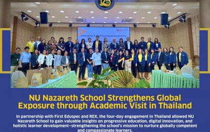 BEYOND NUNS: NU Nazareth School Strengthens Global Exposure through Academic Visit in Thailand