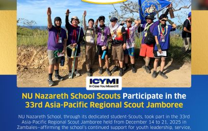 ICYMI: NU Nazareth School Scouts Join the 33rd Asia-Pacific Regional Scout Jamboree